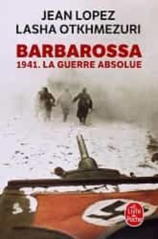 barbarossa: 1941, la guerre absolue-9782253101604