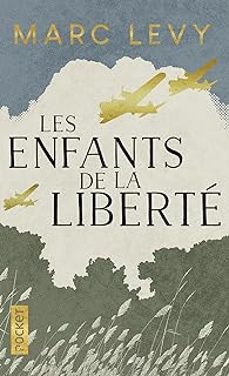 les enfants de la liberte-marc levy-9782266321204