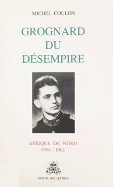 grognard du désempire (ebook)-michel coulon-9782307425304