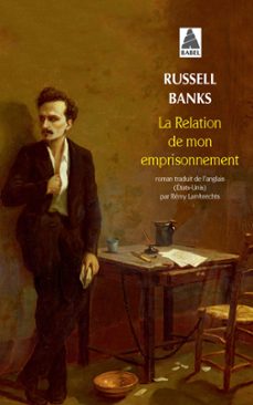 la relation de mon emprisonnement (ebook)-russell banks-9782330052904