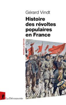 histoire des revoltes populaires en france (ebook)-gerard vindt-9782348093104
