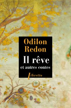 il reve et autres contes (ebook)-odilon redon-9782369142904