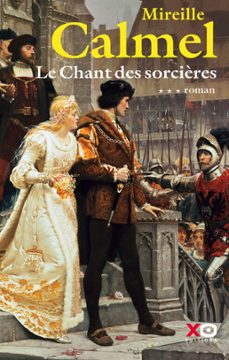 le chant des sorcières - tome 3 (ebook)-mireille calmel-9782374481104