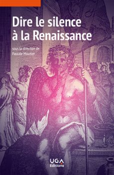dire le silence a la renaissance (ebook)-9782377475704