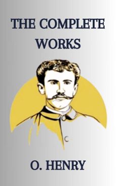 o. henry (ebook)-o. henry-zenith crescent moon press-9782384236404