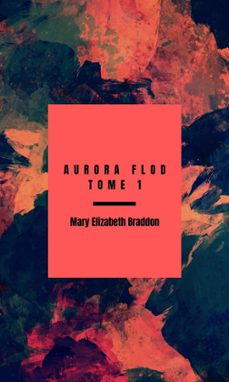 -mary elizabeth braddon-9782387413604