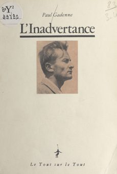 l'inadvertance (ebook)-paul gadenne-9782402414104