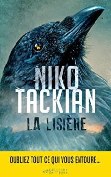 la lisière-nicolas tackian-9782702184004