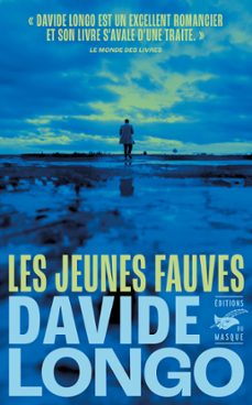 les jeunes fauves (ebook)-davide longo-9782702451304