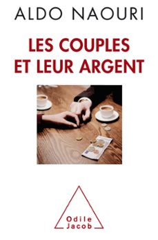 les couples et leur argent-aldo naouri-9782738165404