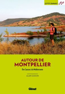 autour de montpellier (3e ed) (ebook)-alain godon-9782823301304
