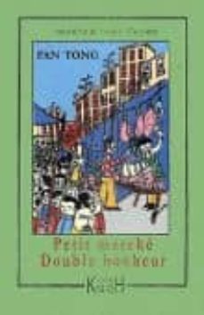 petit marche, double bonheur-fan tong-9782842681104