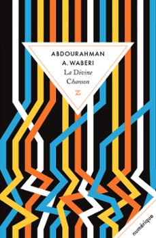 la divine chanson (ebook)-abdourahman a. waberi-9782843047404