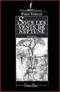 sous les vents de neptune-9782878581904