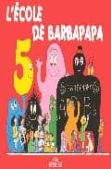l ecole de barbapapa-9782878812404