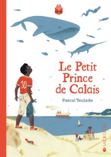 le petit prince de calais (ebook)-pascal teulade-9782889087204