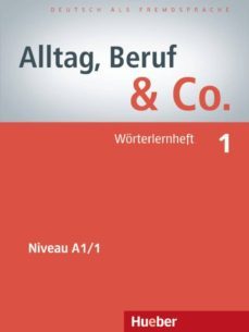 alltag, beruf & co.1.woerterlernheft-9783191515904