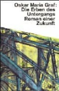 die erben des untergangs roman einer zukunft-9783423118804