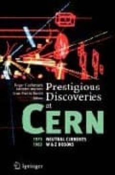 prestigious discoveries at cern-roger et al. cashmore-9783540207504