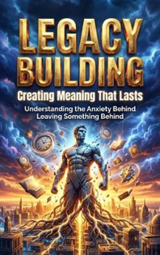 legacy building: creating meaning that lasts (ebook)-sarah whitfield-9783565234004