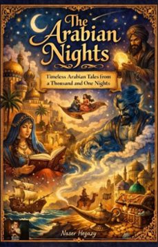 the arabian nights   timeless arabian tales from a thousand and one nights (ebook)-naser hegazy-9783565238804