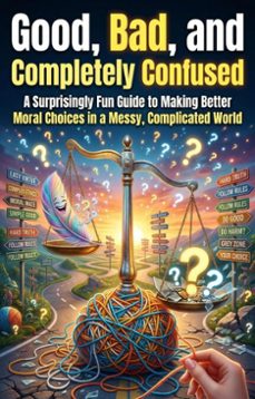 good, bad, and completely confused (ebook)-victoria b. johnson-9783565397204