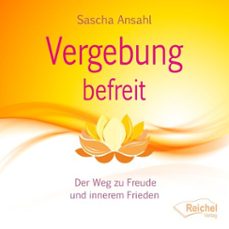 vergebung befreit (audiolibro)-sascha ansahl-9783690420204