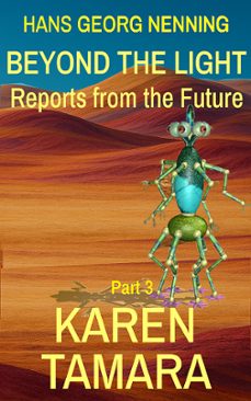 beyond the light - reports from the future (ebook)-hans georg nenning-9783690600804