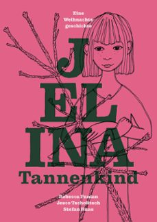 jelina tannenkind (ebook)-9783758336904