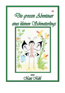 die spannenden abenteuer eines kleinen schmetterlings (ebook)-9783758343704