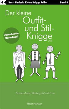 der kleine outfit- und stil-knigge 2100 (ebook)-horst hanisch-9783758345104