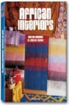 african interiors (ed. trilingue ingles-aleman-frances)-deidi von schaewen-9783836508704