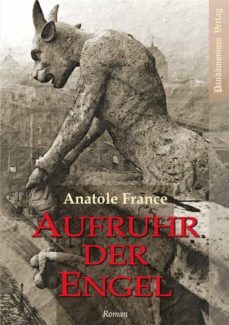 aufruhr der engel (ebook)-anatole france-9783944893204