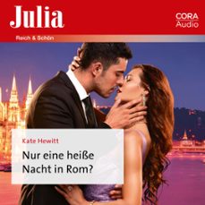 nur eine heisse nacht in rom? (audiolibro)-kate hewitt-9783963691904
