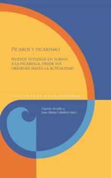 picaros y picarismo (ebook)-daniele arciello-juan matas caballero-9783968694504