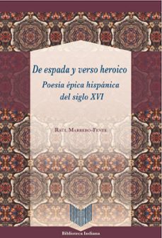de espada y verso heroico (ebook)-raul marrero fente-9783968695204