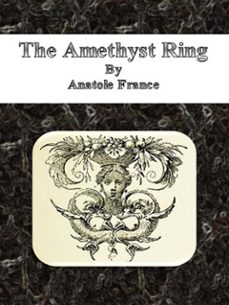 the amethyst ring (ebook)-anatole france-9786050385304