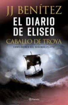 el diario de eliseo. caballo de troya-9786070762604