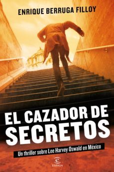 el cazador de secretos (ebook)-enrique berruga filloy-9786070790904