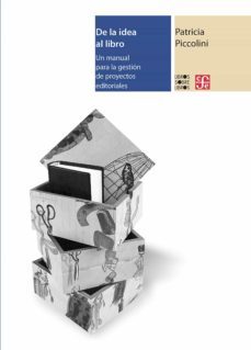 de la idea al libro (ebook)-patricia piccolini-9786071666505