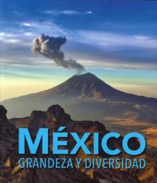 mexico. grandeza y diversidad-9786071673404