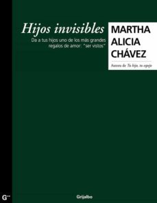 hijos invisibles (ebook)-martha alicia chavez-9786073107204
