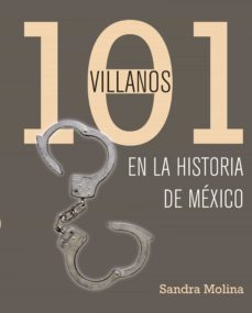 101 villanos de la historia de mexico (ebook)-9786073125604