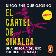 el cártel de sinaloa (audiolibro)-diego enrique osorno-9786073802604