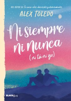 ni siempre, ni nunca (ni tu, ni yo) (ebook)-alex toledo-9786073822404