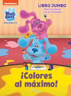 las pistas de blue y tu. ¡colores al maximo!-9786073912204