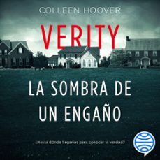 verity. la sombra de un engaño (audiolibro)-colleen hoover-9786073947404