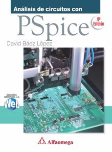 analisis de circuitos con pspice (ebook)-david baez lopez-9786077072904