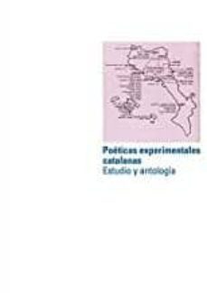 poeticas experimentales catalanas estudio y antologia-9786078569304