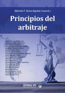 principios del arbitraje (ebook)-alfredo f. soria aguilar-9786123185404